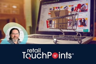 RETAIL TOUCHPOINTS: 4 Tips for Driving Digital Sales in Hyper-Dynamic Markets