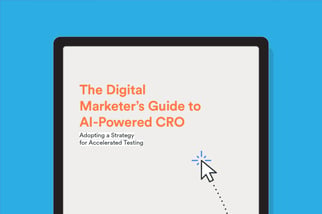 The Digital Marketer’s Guide to AI-Powered CRO