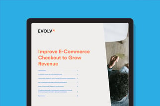 Improve E-Commerce Checkout to Grow Revenue